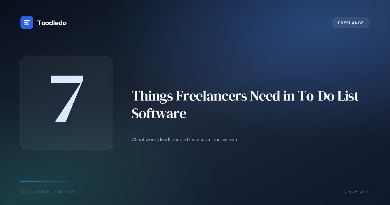 Seven things freelancers need in to-do list software - client work, deadlines and invoices in one system