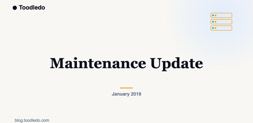 Maintenance Update — Toodledo Blog featured image
