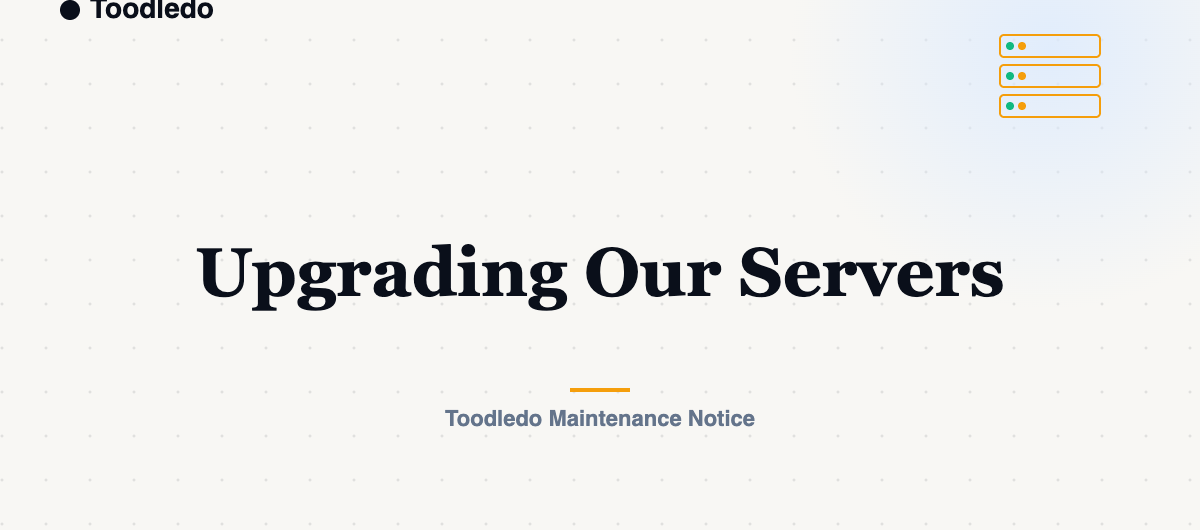 Upgrading Our Servers — Toodledo Blog featured image