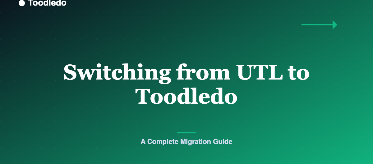 Switching from UTL to Toodledo — Toodledo Blog featured image