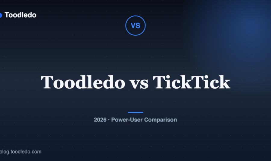 Toodledo vs TickTick — Toodledo Blog featured image