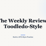 The Weekly Review, Toodledo-Style — Toodledo Blog featured image